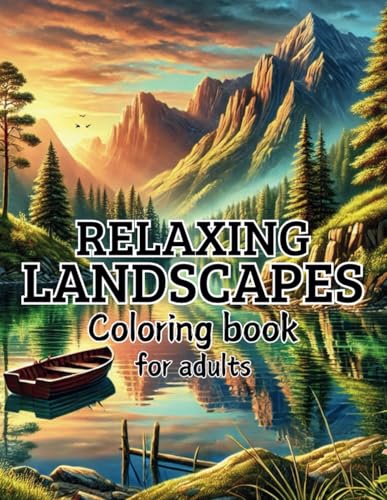 RELAXING LANDSCAPES von Independently published