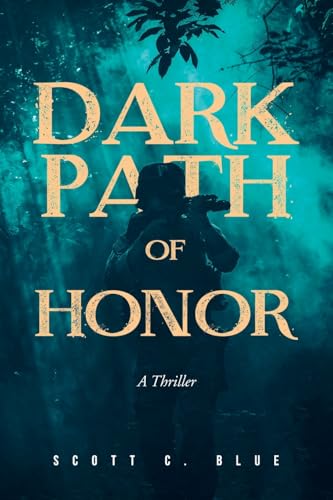 Dark Path Of Honor von Fulton Books