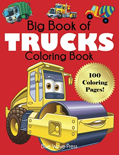 Big Book of Trucks Coloring Book Big Book of Trucks Coloring Book