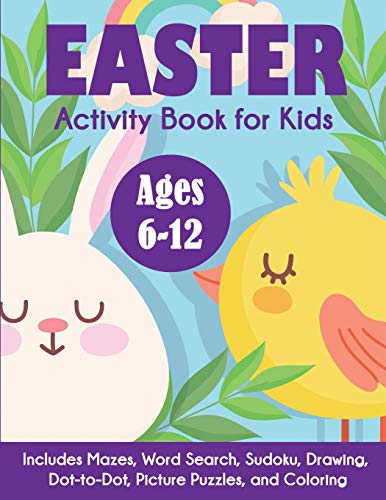 Easter Activity Book for Kids: Ages 6-12, Includes Mazes, Word Search, Sudoku, Drawing, Dot-to-Dot, Picture Puzzles, and Coloring von Blue Wave Press