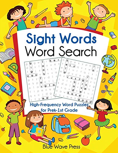 Sight Words Word Search: High-Frequency Word Puzzles for Prek-1st Grade Sight Words Word Search: High-Frequency Word Puzzles for Prek-1st Grade
