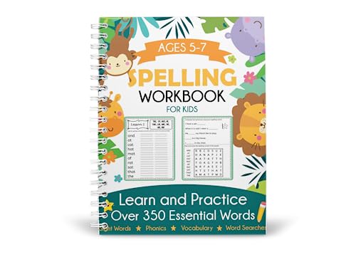 Spelling Workbook for Kids Ages 5-7: Learn and Practice Over 350 Essential Words Including Sight Words and Phonics Activities Spelling Workbook for Kids Ages 5-7: Learn and Practice Over 350 Essential Words Including Sight Words and Phonics Activities