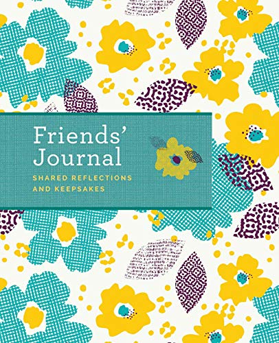 Friends' Journal: Shared Reflections and Keepsakes