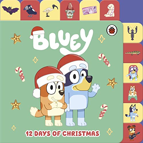 Bluey: 12 Days of Christmas Tabbed Board Book von Ladybird
