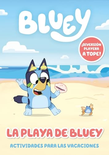 Bluey. Actividades - La playa de Bluey. Actividades para las vacaciones: ¡Diversión veraniega a tope! (Altea) von BEASCOA