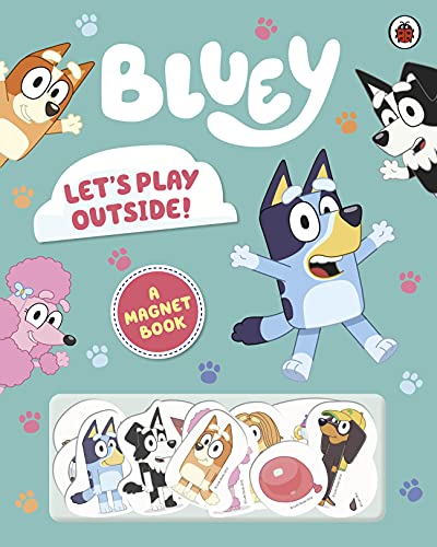 Bluey: Let's Play Outside!: Magnet Book von Bluey