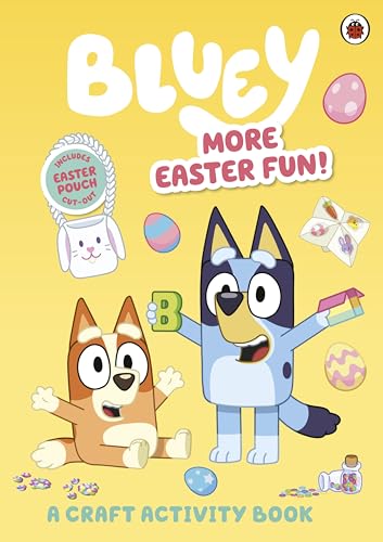 Bluey: More Easter Fun!: A Craft Activity Book von Ladybird