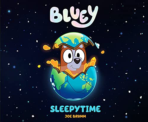 Bluey: Sleepytime Bluey: Sleepytime