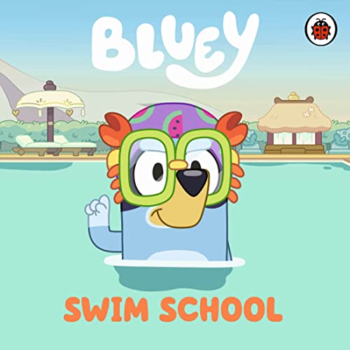 Bluey: Swim School von Ladybird