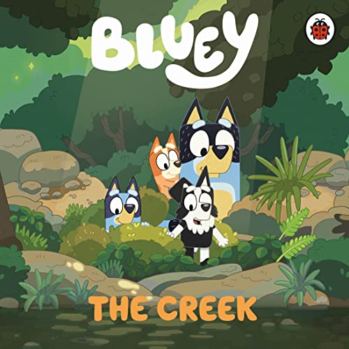 Bluey: The Creek von Ladybird