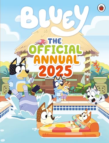 Bluey: The Official Bluey Annual 2025 Bluey: The Official Bluey Annual 2025