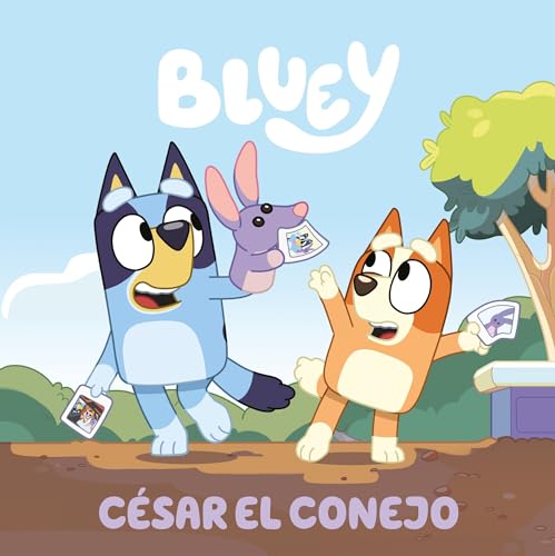 Bluey. Un cuento 10 - César el conejo (edición en español) (Cuentos infantiles, Band 10) von BEASCOA