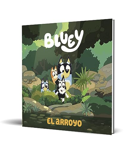 Bluey. Un cuento - El arroyo (edición en español) (Cuentos infantiles)
