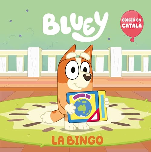 La Bingo (edició en català) (Bluey. Un conte) (Contes infantils) von BEASCOA