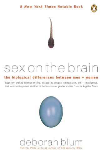 Sex on the Brain: The Biological Differences Between Men and Women