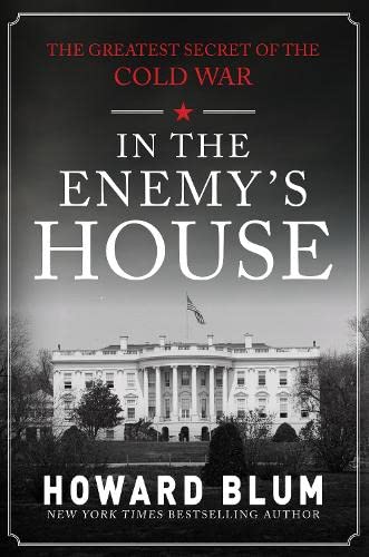 In the Enemy's House: The Greatest Secret of the Cold War von Amberley Publishing