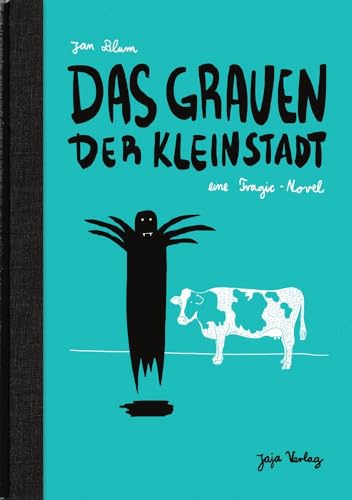 Das Grauen der Kleinstadt von Jaja Verlag