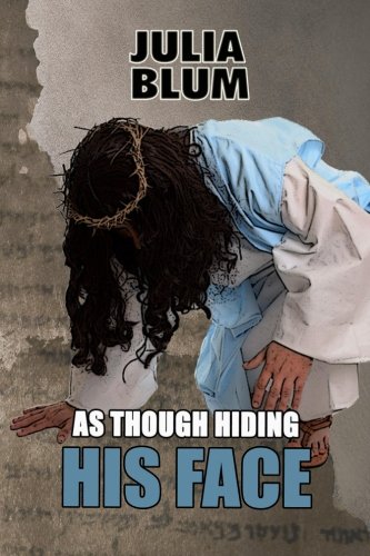 As Though Hiding His Face von CreateSpace Independent Publishing Platform