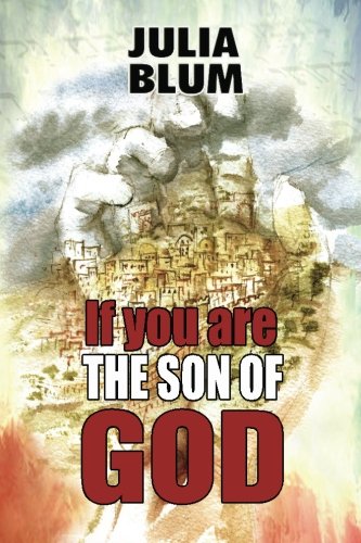 If You Are The Son of God (2nd edition) von CreateSpace Independent Publishing Platform