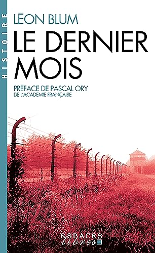 Le Dernier Mois (Espaces Libres - Histoire) von ALBIN MICHEL