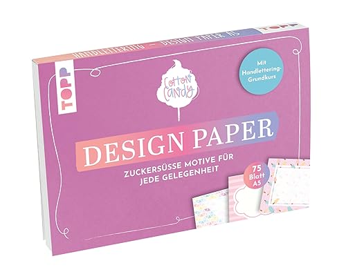 Handlettering Design Paper Block Cotton Candy A5: 75 Feste Motivpapiere DIN A5 in 25 Designs. Mit Handlettering-Grundkurs Handlettering Design Paper Block Cotton Candy A5: 75 Feste Motivpapiere DIN A5 in 25 Designs. Mit Handlettering-Grundkurs von Frech