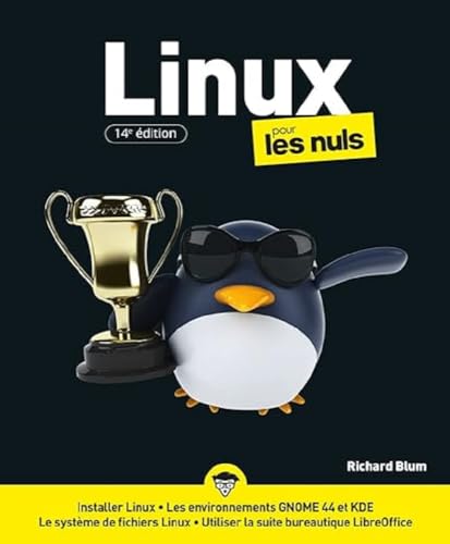 Linux pour les Nuls, 14e édition von POUR LES NULS