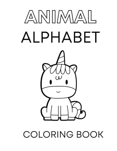 Animal Alphabet Coloring Book: With Letter Tracing von Independently published