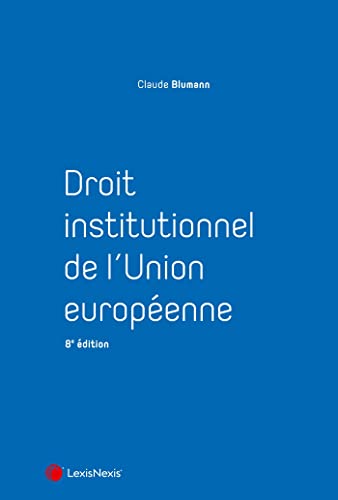Droit institutionnel de l'Union européenne: Les Manuels