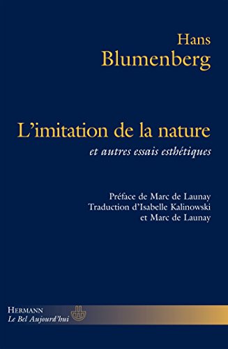 L'Imitation de la nature: Et autres essais esthétiques (HR.BEL AUJOURD')