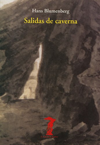 Salidas de caverna (La balsa de la Medusa, Band 137) von A. Machado Libros S. A.