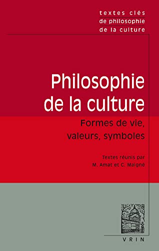 Textes Cles De Philosophie De La Culture Textes Cles De Philosophie De La Culture