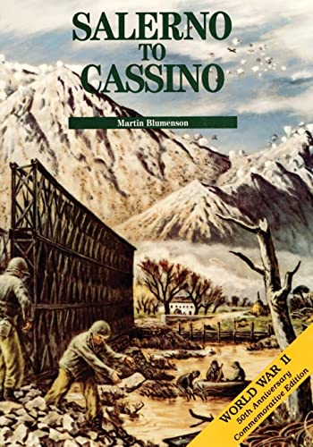 Salerno to Cassino (United States Army in World War II: The Mediterranean Theater of Operations)
