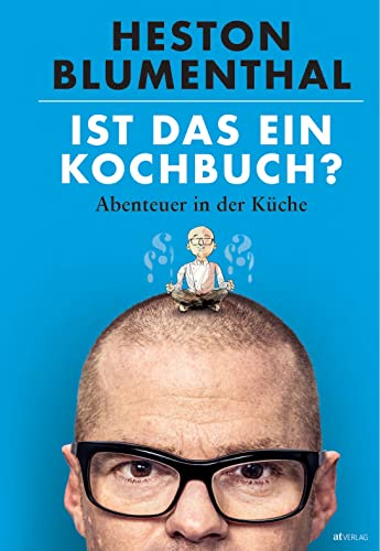 Ist das ein Kochbuch?: Abenteuer in der Küche