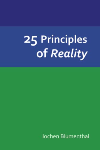 25 Principles of Reality (Initiation Series, Band 1)