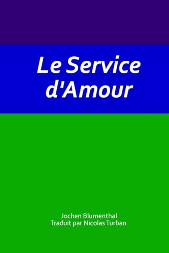 Le Service d'Amour (Série Initiation, Band 4)
