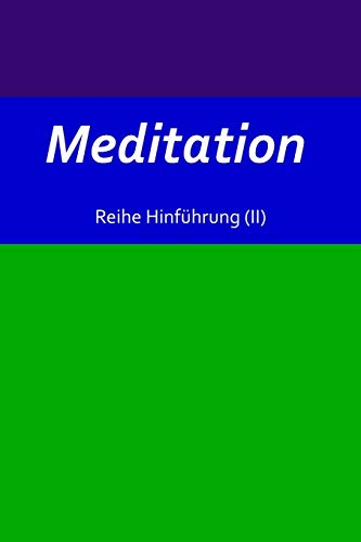 Meditation (Reihe Hinführung, Band 2)