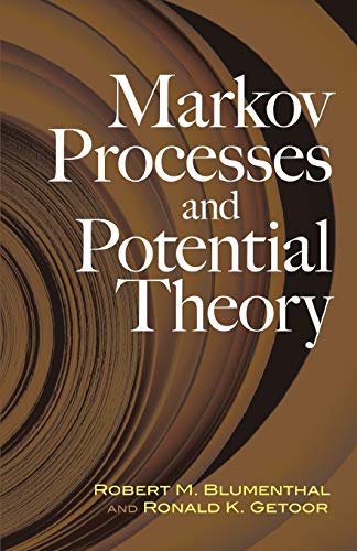 Markov Processes and Potential Theory (Dover Books on Mathematics) von Dover Publications