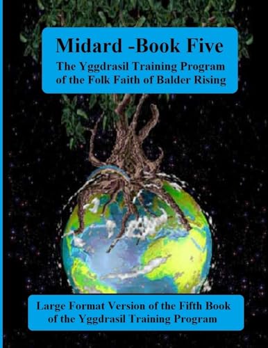 Midgard: Book Five of the Yggdrasil Training Program: Large Forma Edition