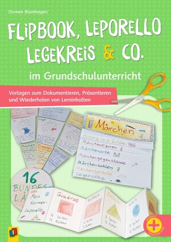 Flipbook, Leporello, Legekreis & Co. im Grundschulunterricht: Vorlagen zum Dokumentieren, Präsentieren und Wiederholen von Lerninhalten Flipbook, Leporello, Legekreis & Co. im Grundschulunterricht: Vorlagen zum Dokumentieren, Präsentieren und Wiederholen von Lerninhalten von Verlag an der Ruhr