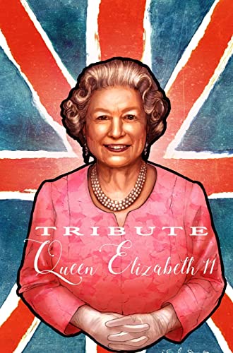 Tribute: Queen Elizabeth II