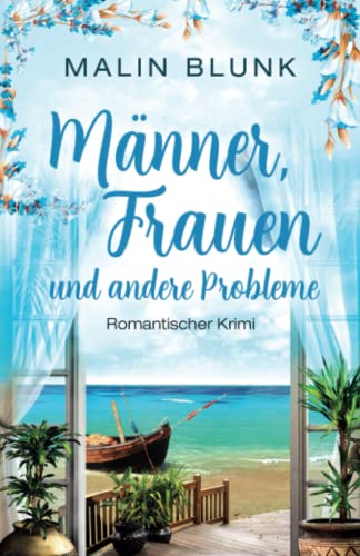Männer, Frauen und andere Probleme