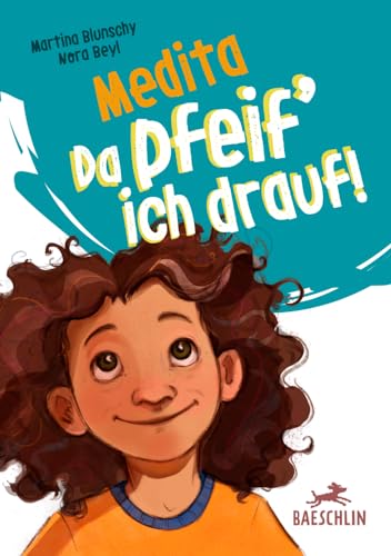 Medita: Da pfeif' ich drauf! von Baeschlin Verlag