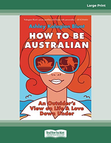 How to Be Australian von ReadHowYouWant
