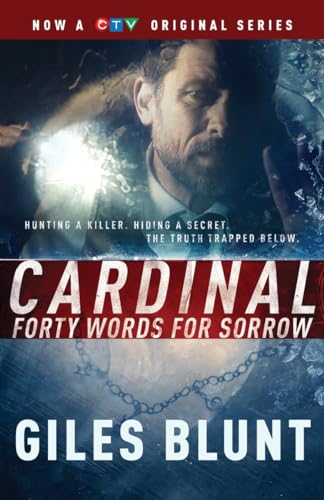 Cardinal: Forty Words for Sorrow (TV Tie-in Edition) (The John Cardinal Crime Series, Band 1) von Vintage Canada