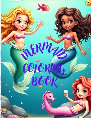 Mermaids Coloring Book