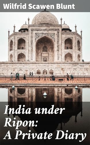 India Under Ripon von Anson Street Press
