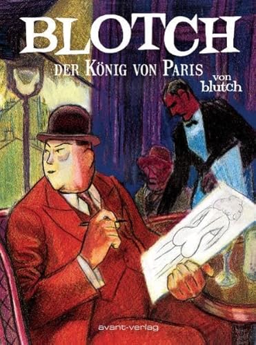 Blotch: Der König von Paris