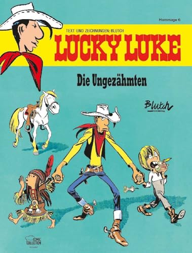 Die Ungezähmten: Eine Lucky-Luke-Hommage von Blutch von Egmont Comic Collection