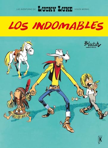 Lucky Luke. Los indomables von Ediciones Kraken