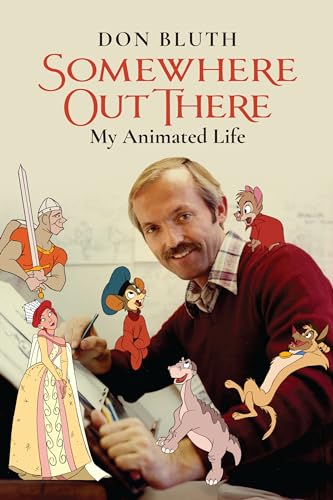Somewhere Out There: My Animated Life von BenBella Books